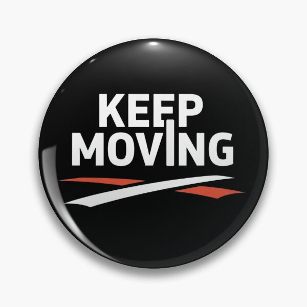 Item preview, Keep Moving Motivational Typography Design designed and sold by Artbyhannan.