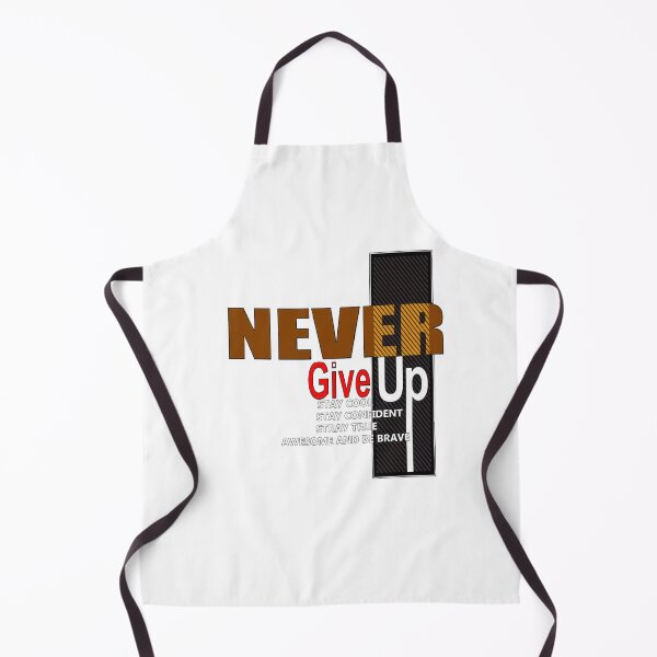 Item preview, Never Give UP designed and sold by freirestone.