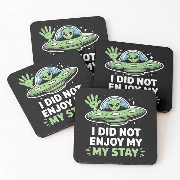 Item preview, Alien - I did nott enjoy my stay designed and sold by 123ks.
