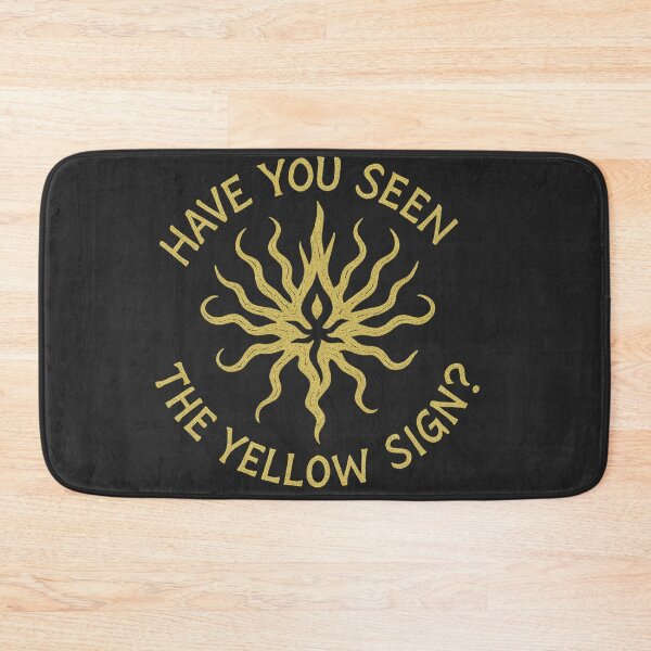 Item preview, Have you seen The Yellow Sign? designed and sold by markcromwell.