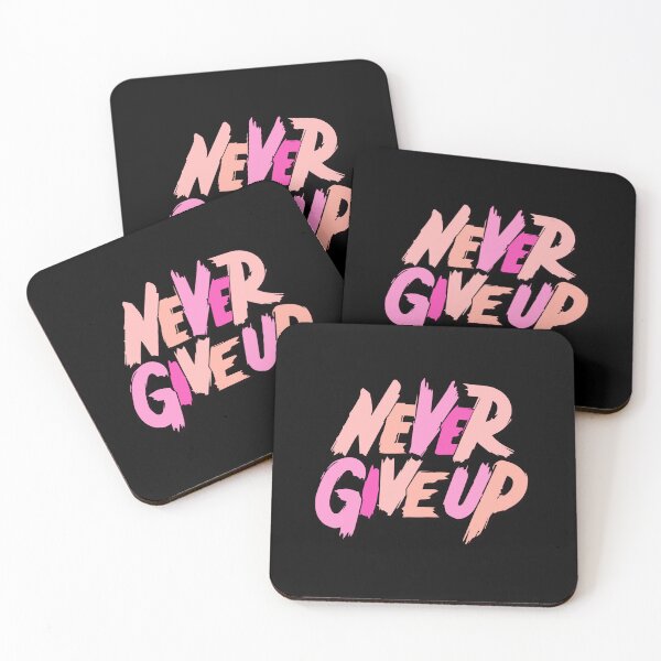 Item preview, never give up designed and sold by designing01Ar3.