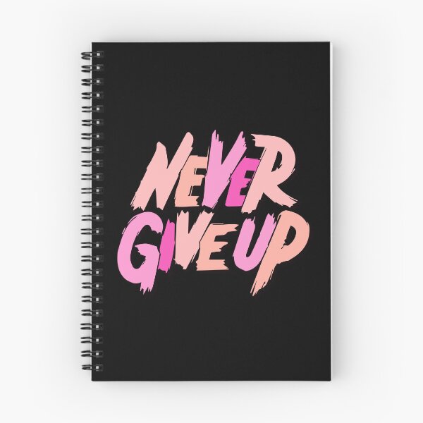 Item preview, never give up designed and sold by designing01Ar3.