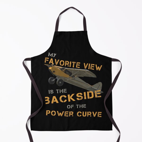 Item preview, My Favorite View is the Backside of the Power Curve Funny Pilot Design designed and sold by RealPilotDesign.