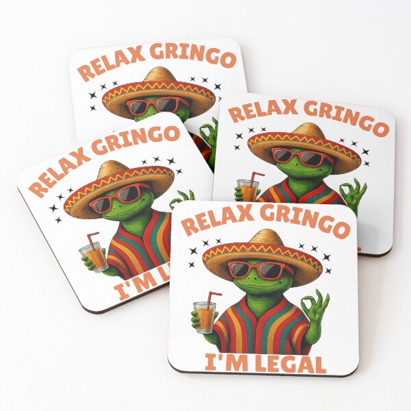 Item preview, Relax Gringo im Legal  designed and sold by Vibe Prints.