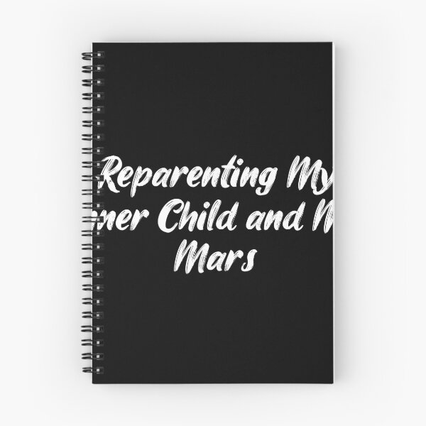 Item preview, Reparenting My Inner Child and My Mars designed and sold by Ninjacatoff.