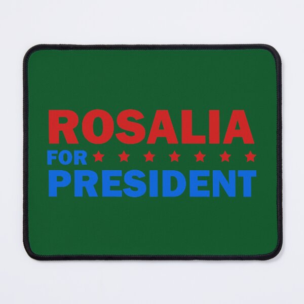 Item preview, Copia de Rosalia for president designed and sold by Bangarangs.