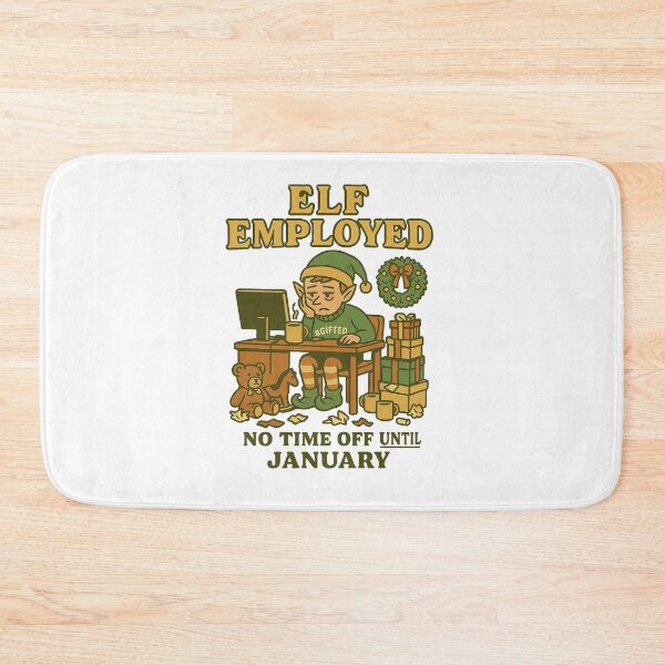 Item preview, Elf Employed – Grinding 'Til Christmas Eve designed and sold by SilknMarble.