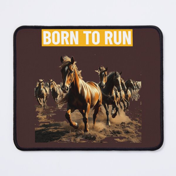 Item preview, BORN TO RUN, Horses on the open range designed and sold by DriverT.