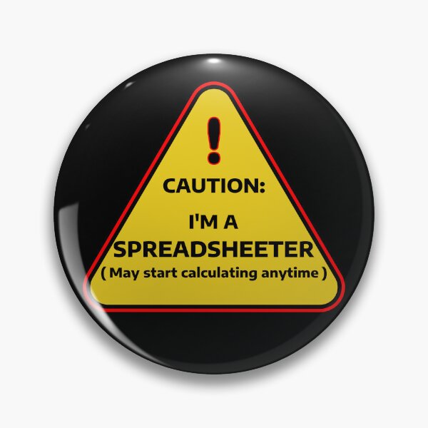 Item preview, Caution: I’m a Spreadsheeter – Funny Excel Office Humor Design designed and sold by My Cool Store.