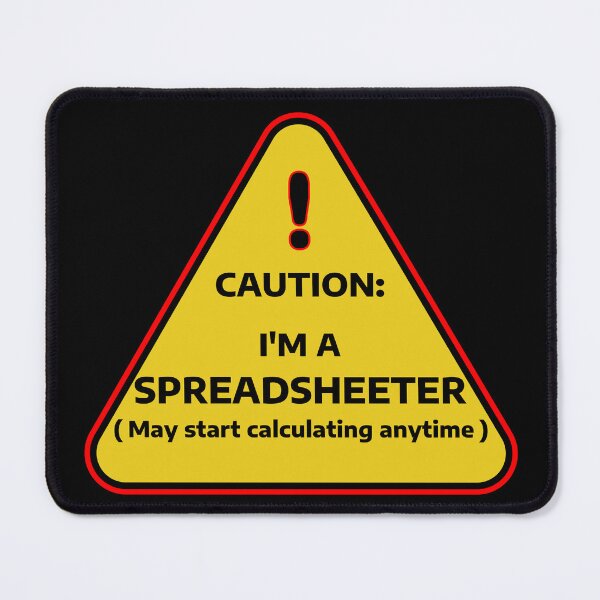 Item preview, Caution: I’m a Spreadsheeter – Funny Excel Office Humor Design designed and sold by My Cool Store.