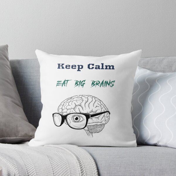Item preview, Keep Calm Eat Big Brains designed and sold by Prestons Corner.