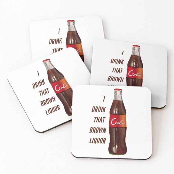 Item preview, I drink that brown liquor - TLOAS designed and sold by nd-creates.