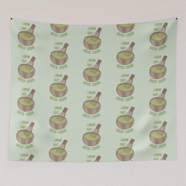 Item preview, I drink that green liquor - TLOAS designed and sold by nd-creates.