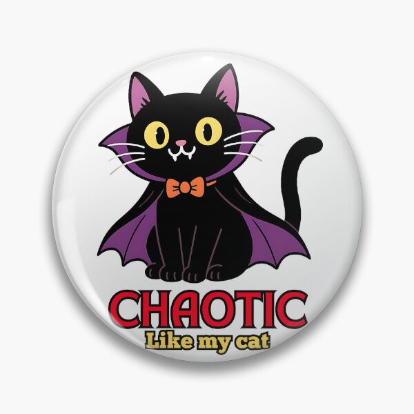Item preview, Chaotic Like My Cat Funny Vampire Design designed and sold by Pets & Memes & Stuff.