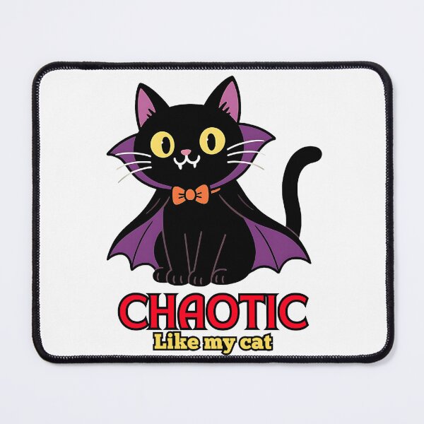 Item preview, Chaotic Like My Cat Funny Vampire Design designed and sold by Pets & Memes & Stuff.