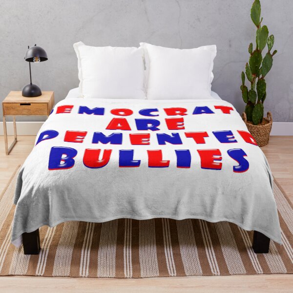 Item preview, DEMOCRATS ARE DEMENTED BULLIES designed and sold by carolina1.