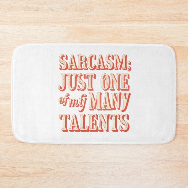 Item preview, Sarcasm: Just One of My Many Talents | Funny Retro Quote Design designed and sold by Tucker-Art.