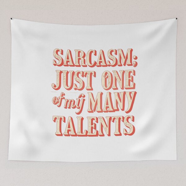 Item preview, Sarcasm: Just One of My Many Talents | Funny Retro Quote Design designed and sold by Tucker-Art.