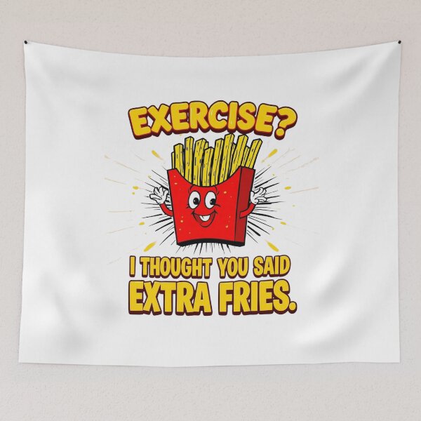Item preview, Exercise? I Thought You Said Extra Fries - Funny Food & Fitness Pun Design designed and sold by Tucker-Art.