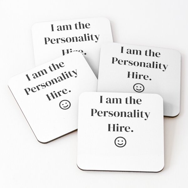 Item preview, I Am The Personality Hire - Funny Job Interview Sarcastic Work Design designed and sold by My Cool Store.