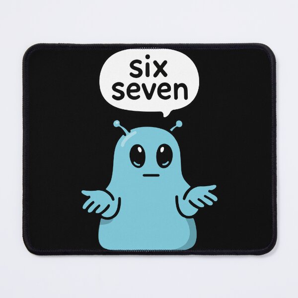 Item preview, Cute Alien Six Seven Funny SciFi Meme 67 designed and sold by YourArt7.