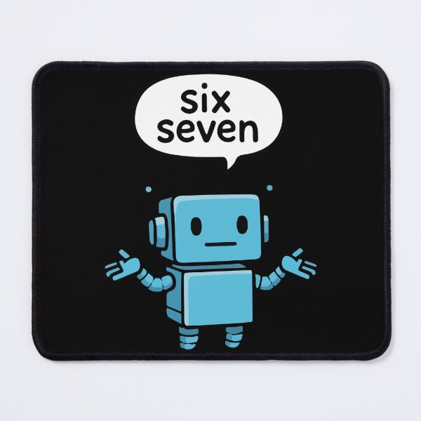 Item preview, Cute Robot Six Seven Funny Tech Shrug 67 designed and sold by YourArt7.