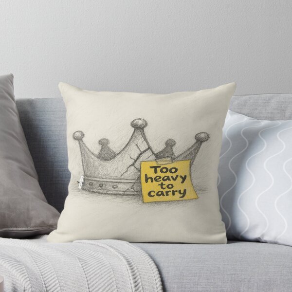 Item preview, Too Heavy to Carry — Crowned and Cracked designed and sold by PawnShiftGoods.