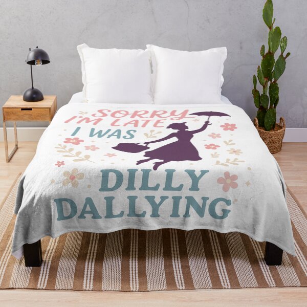 Item preview, Sorry I’m Late I Was Dilly Dallying | Whimsical Nanny-Inspired Shirt designed and sold by Zippitydodads.