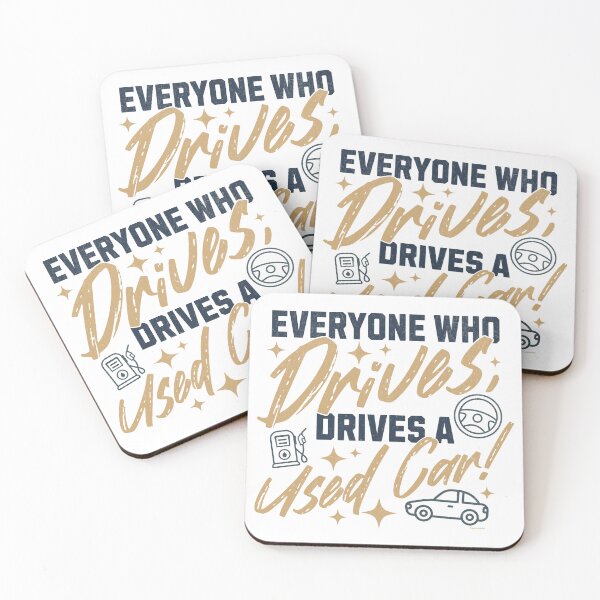 Item preview, Everyone Drives a Used Car - Funny Automotive Truth designed and sold by Automotive Art by Greg.