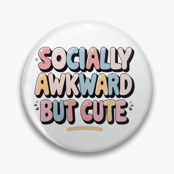 Item preview, Socially awkward but cute designed and sold by Spirit of Siam.