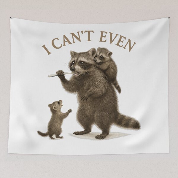 Item preview, I Can't Even! Raccoon Mom designed and sold by thehaywirehoney.