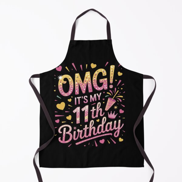 Item preview, OMG It's My 11th Birthday Girl Eleven 11 Year Old Bday1  designed and sold by KonstanKoraner.