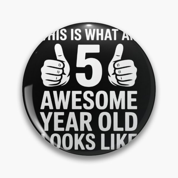 Item preview, This is What an Awesome 5 Year Old Looks Like1  designed and sold by KonstanKoraner.