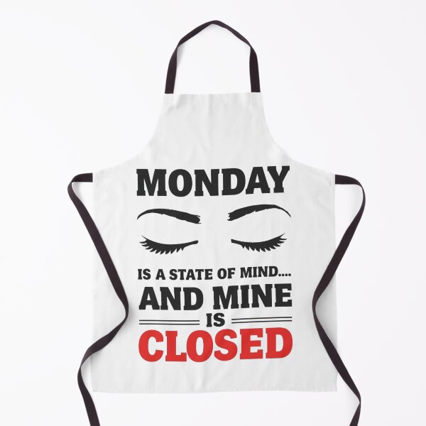Item preview, Monday Is a State of Mind & Mine Is Closed - Funny Sleepy Quote Design designed and sold by Tucker-Art.