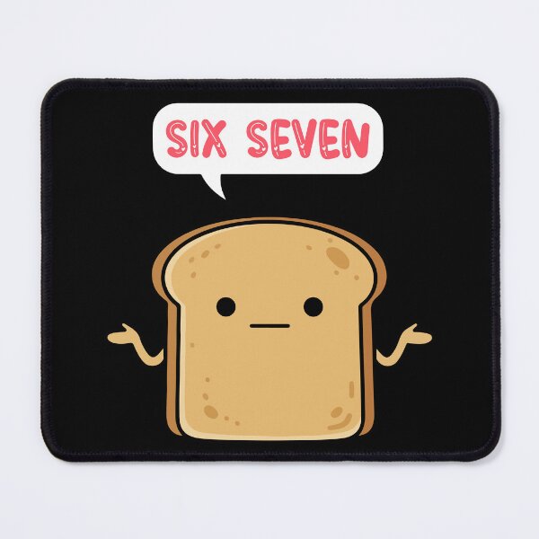 Item preview, Cute Bread Slice Six Seven Funny Food Shrug 67 designed and sold by YourArt7.