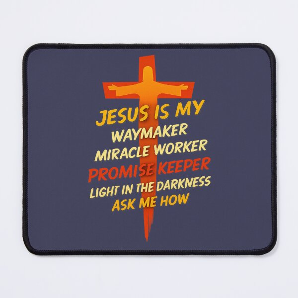 Item preview, Jesus Is My Waymaker designed and sold by CoffeeNJesus.