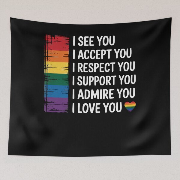 Item preview, I See Love Accept You LGBTQ Men Women Gay Rainbow Pride Flag designed and sold by DrewLeuschke.