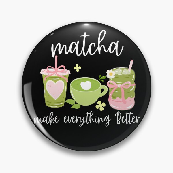 Item preview, Matcha Make Everything Better - Funny Matcha Green Tea Lover Gifts designed and sold by thebest-2studio.