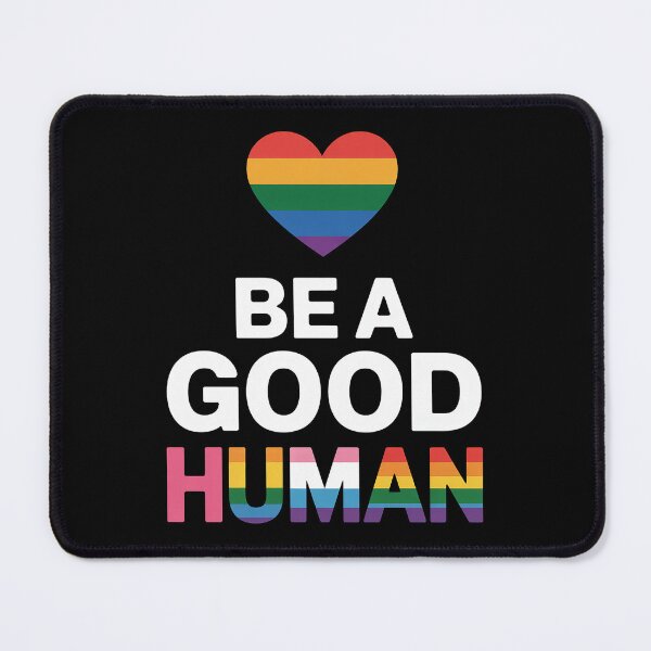 Item preview, Be A Good Human LGBT LGBTQ Gay Lesbian Pride Rainbow Flag designed and sold by MinaReinger.