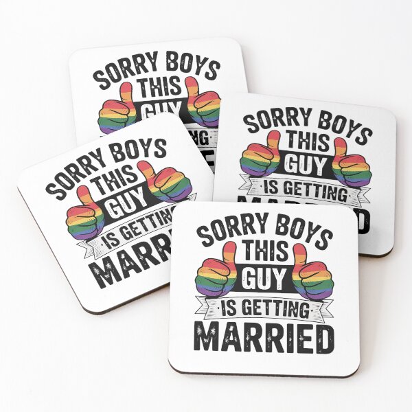 Item preview, Sorry Boys This Guy Is Getting Married Funny LGBT Gay Pride designed and sold by RayArmstrong.