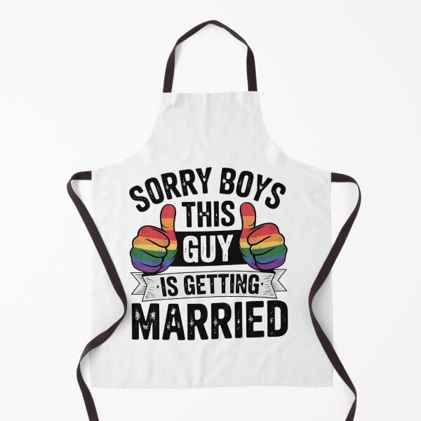 Item preview, Sorry Boys This Guy Is Getting Married Funny LGBT Gay Pride designed and sold by RayArmstrong.