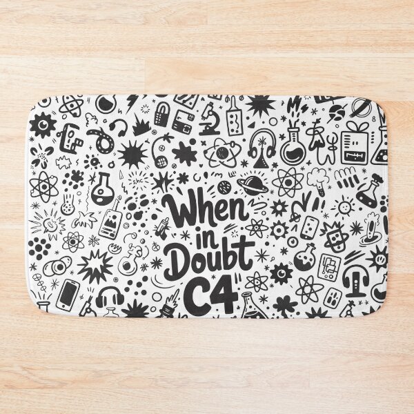 Item preview, When In Doubt C4 – Funny Science Chemistry Humor designed and sold by RogueDroid.