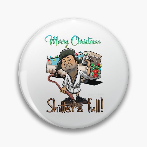 Item preview, Christmas Vacation Merry Christmas Shitters full! designed and sold by Lbeck1869.