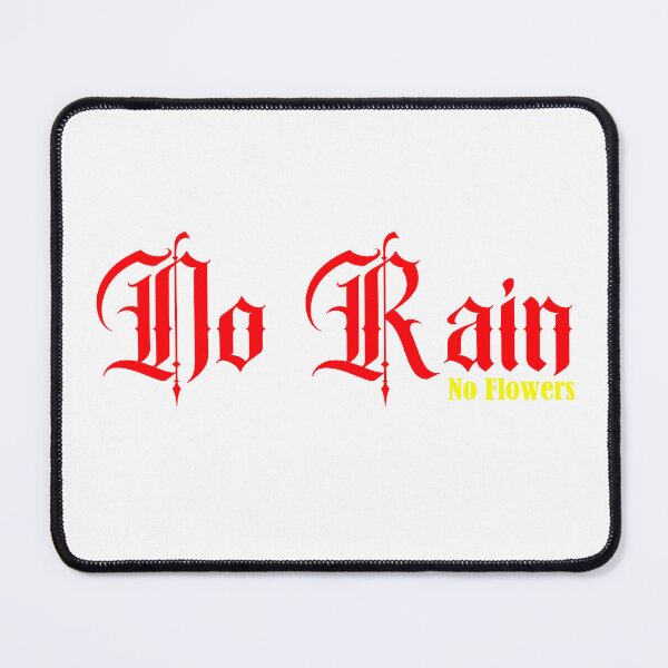 Item preview, No Rain No Flowers designed and sold by RubelDesigns.