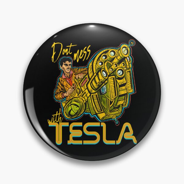 Item preview, Dont Mess With Tesla designed and sold by LindaReynolds.
