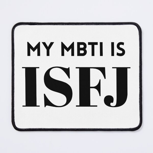Item preview, My MBTI Is ISFJ designed and sold by Mywaymylife.