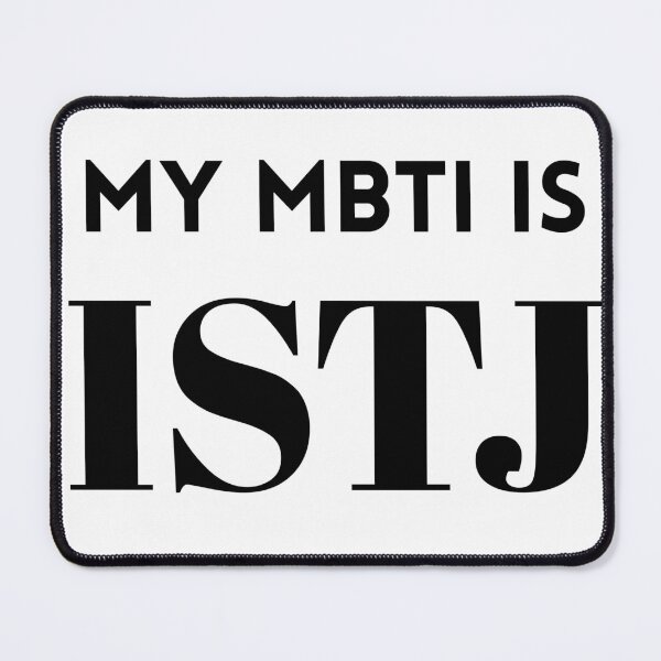 Item preview, My MBTI Is ISTJ designed and sold by Mywaymylife.