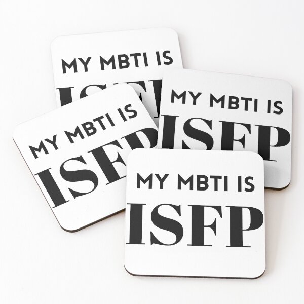 Item preview, My MBTI Is ISFP designed and sold by Mywaymylife.