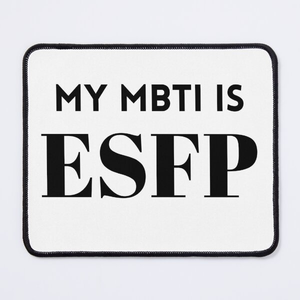Item preview, My MBTI Is ESFP designed and sold by Mywaymylife.