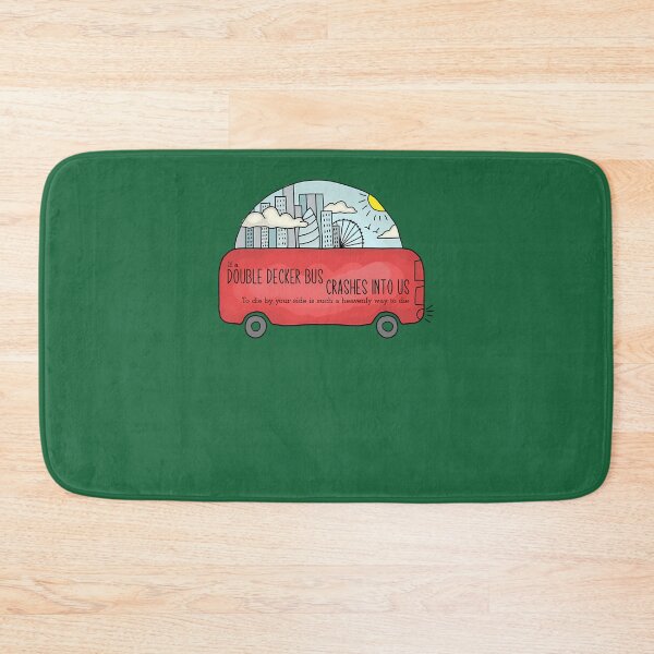 Item preview, -If-A-Double-Decker-Bus-Crashes-Into-Us designed and sold by Julieermott6.